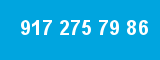 917 275 79 86